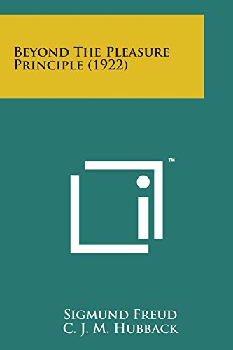 Beyond the Pleasure Principle (1922) von Literary Licensing, LLC